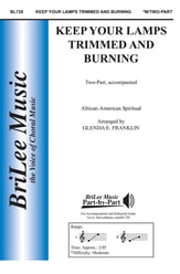 Keep Your Lamps Trimmed and Burning Two-Part choral sheet music cover